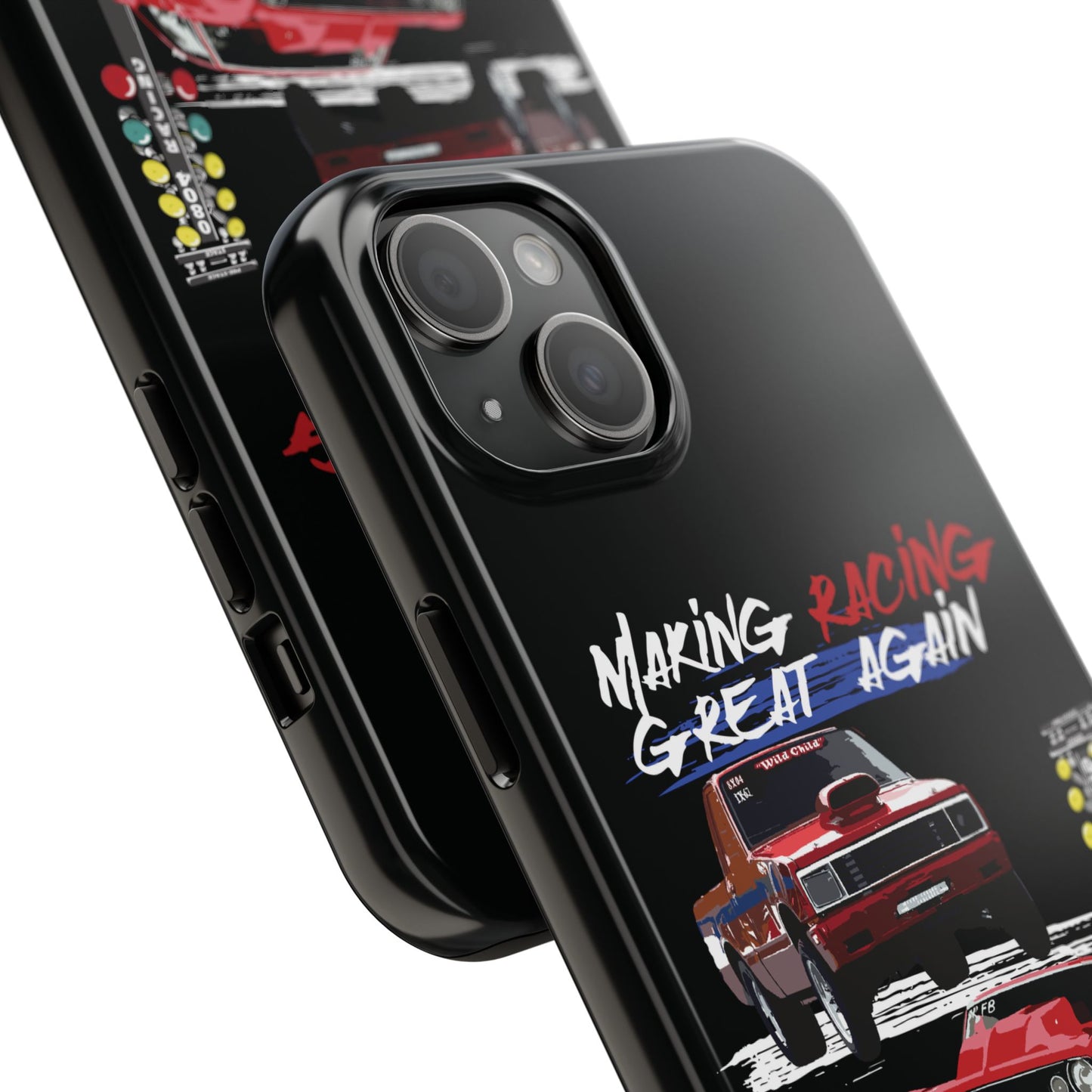 Making Racing Great Again Tough Phone Cases