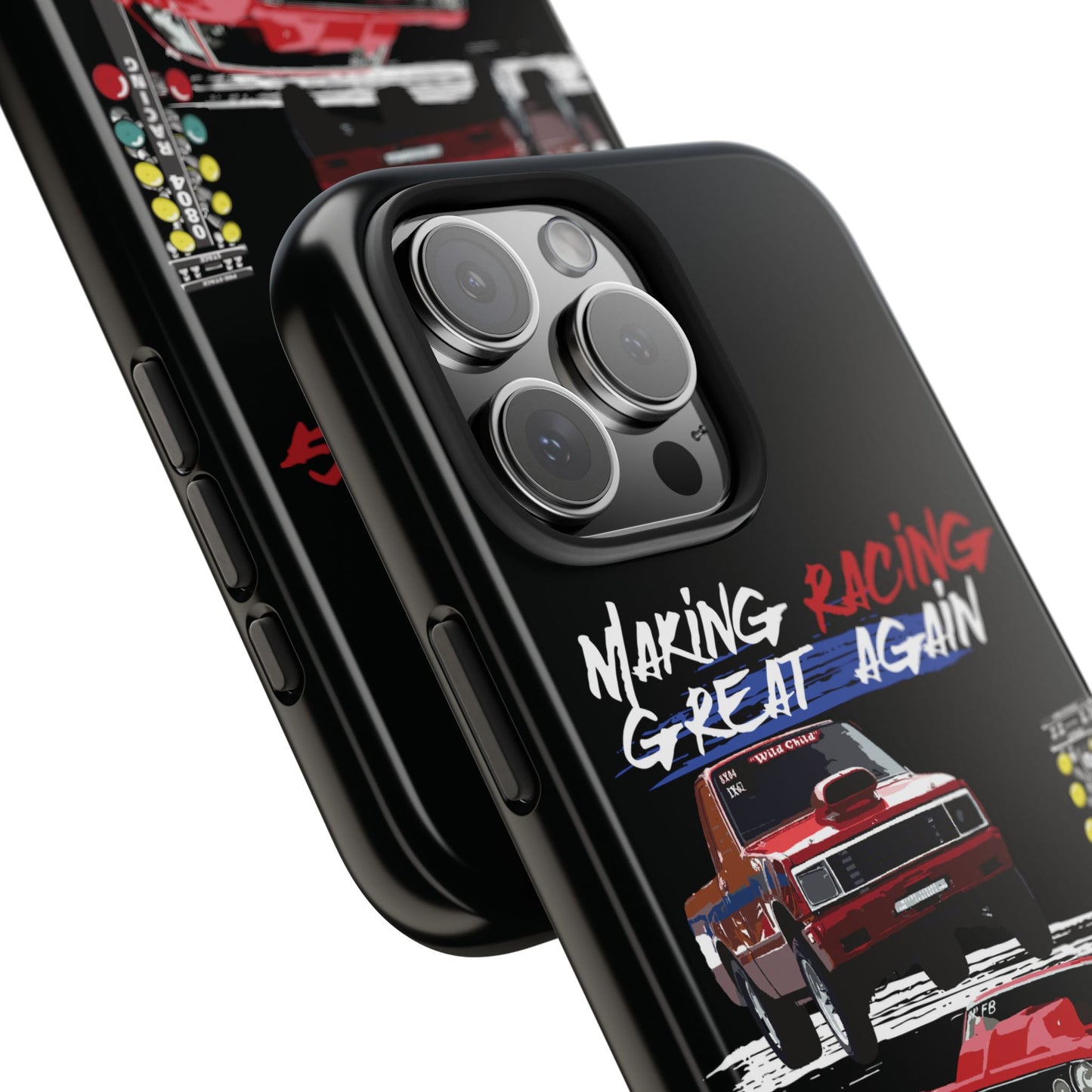 Making Racing Great Again Tough Phone Cases