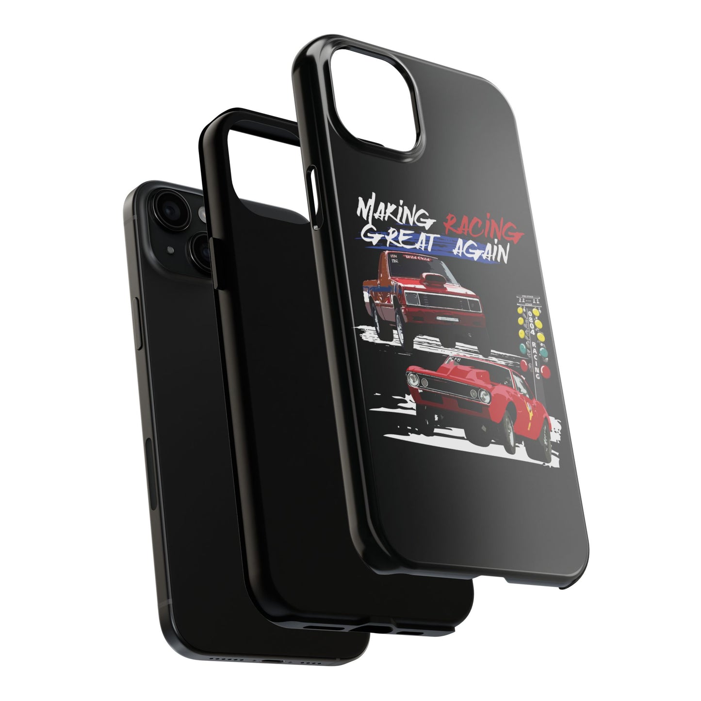 Making Racing Great Again Tough Phone Cases