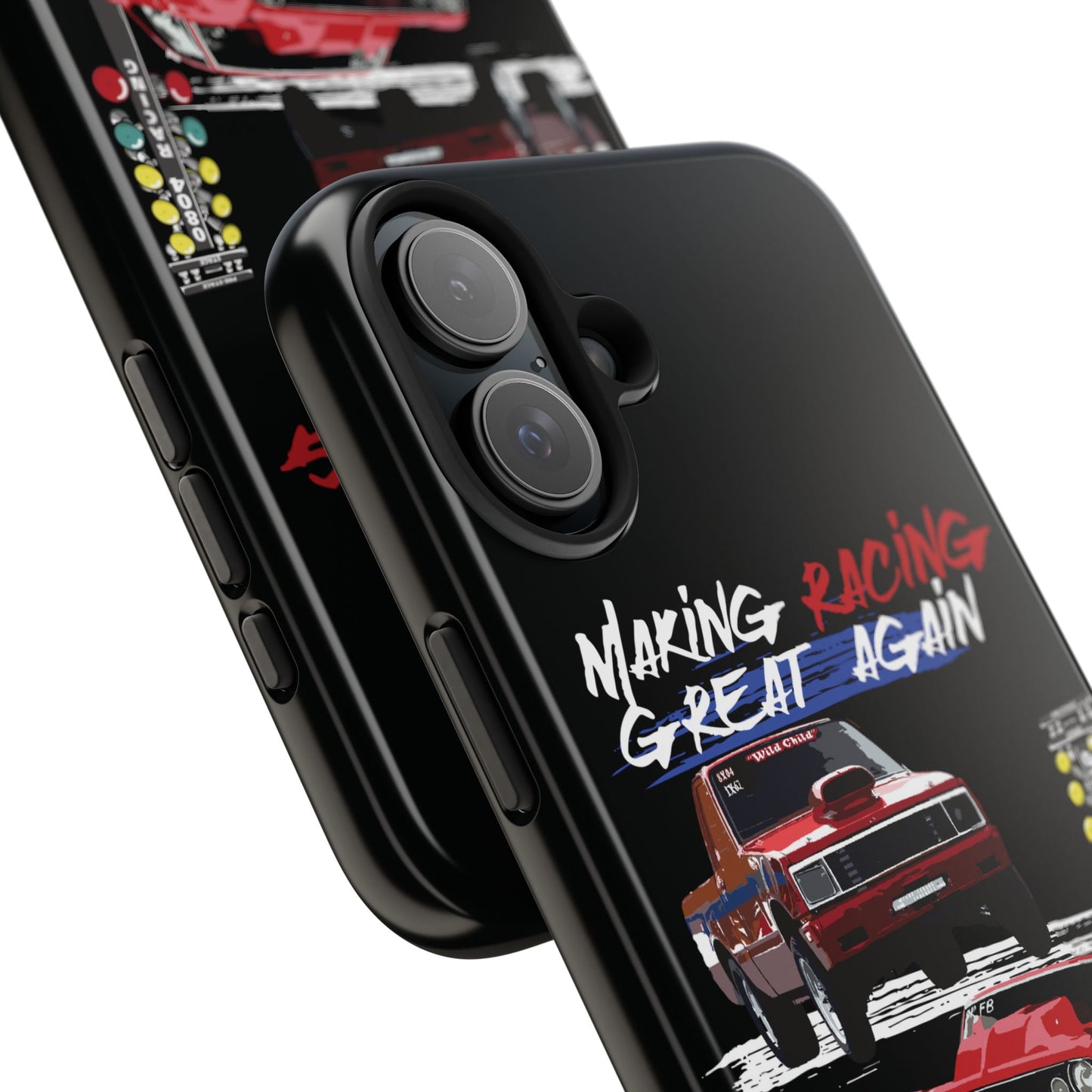 Making Racing Great Again Tough Phone Cases