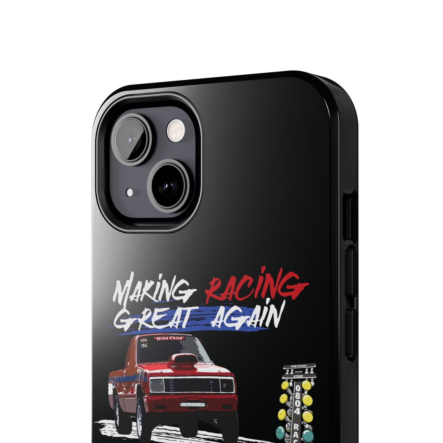 Making Racing Great Again Tough Phone Cases